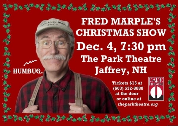 A red poster with holiday decorations and a picture of a man - Fred Marple - in plaid and suspenders. Information on the comedy show is to the right of him on the poster. 